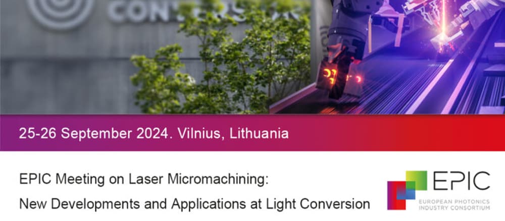 EPIC Technology Meeting on Laser Microprocessing New Developments and Applications
