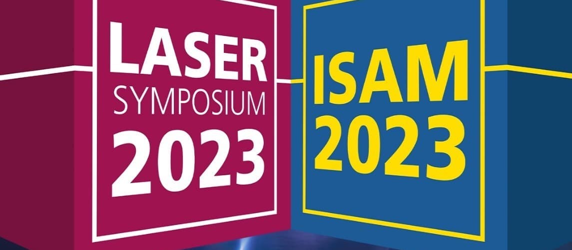 Laser Symposium & ISAM 2023